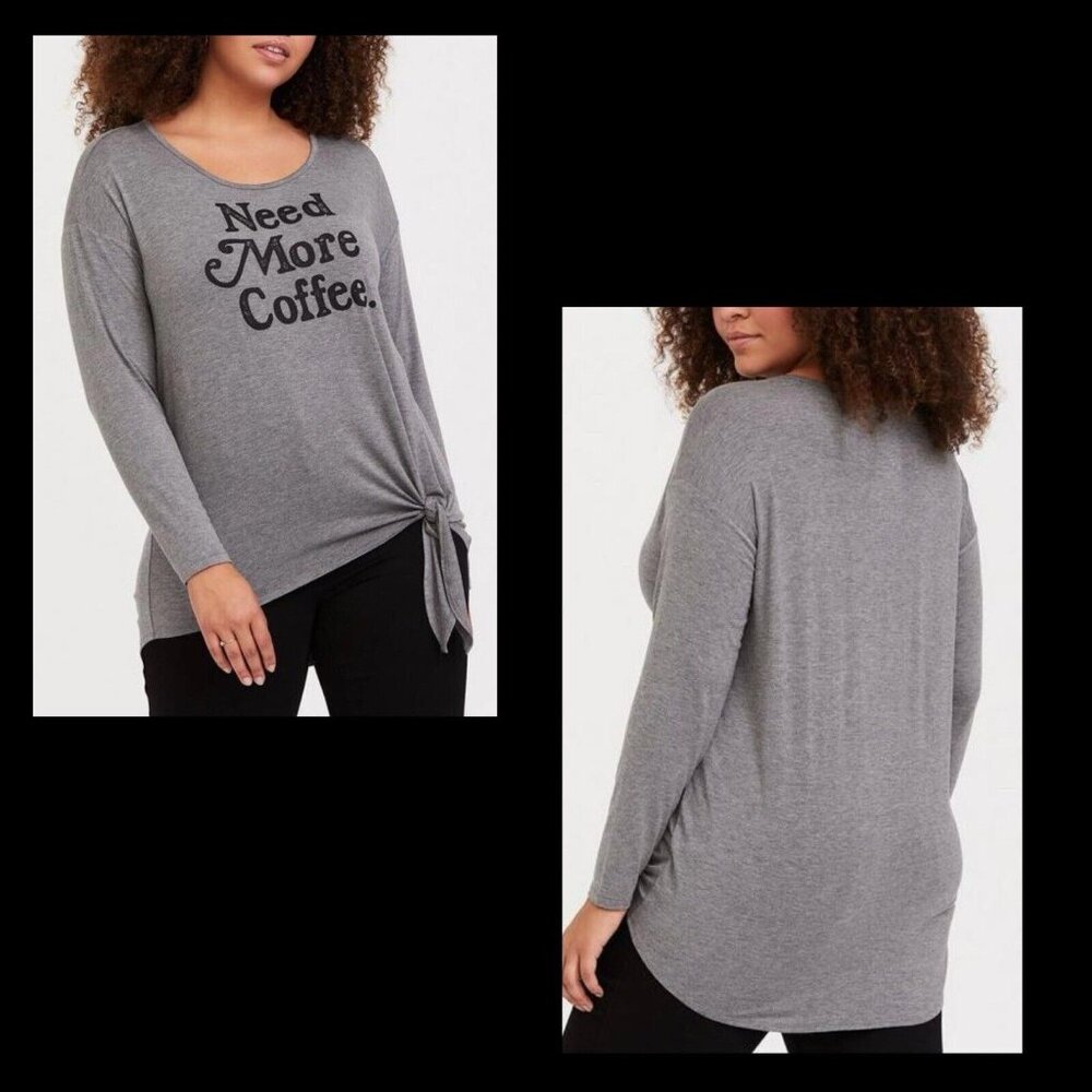 Torrid Women "Need More Coffee" Super Soft Grey Tie Front Tunic Tee Size 00 M/L